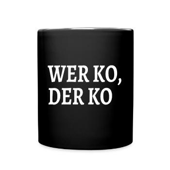 Bayerische Sprüche Designs - Tasse einfarbig - Schwarz - Vorne