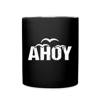 Ahoy See Gruß Küste - Tasse einfarbig - Schwarz - Vorne