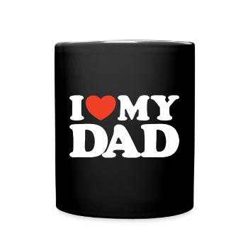I love my Dad Herz Shirt - Tasse einfarbig - Schwarz - Vorne