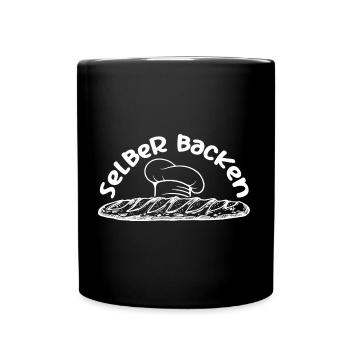 Selber backen Brot backen - Tasse einfarbig - Schwarz - Vorne