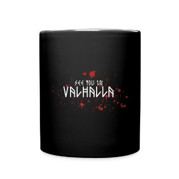 See you in Valhalla Wikinger Runen Design - Tasse einfarbig - Schwarz - Vorne