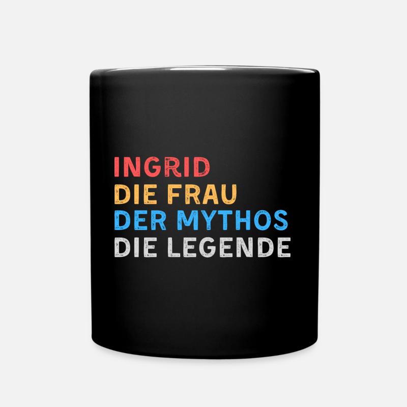 Ingrid Fau Mythos Legende - Tasse einfarbig - Schwarz