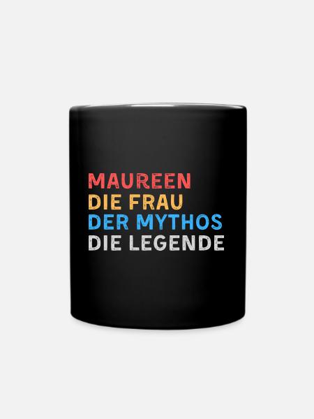 Maureen Fau Mythos Legende - Tasse einfarbig - Schwarz