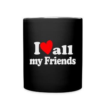 J’aime tous mes amis - Mug uni - noir - Devant