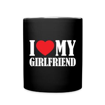 Ich liebe meine Freundin Valentinstag Paar Liebe - Tasse einfarbig - Schwarz - Vorne