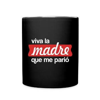 Lang lebe die Mutter, die mich geboren hat (dunkel) - Tasse einfarbig - Schwarz - Vorne