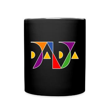 DADA ist bunt! - Tasse einfarbig - Schwarz - Vorne