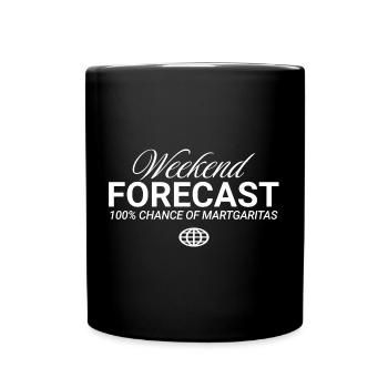 Weekend Forecast 100% Chance Margaritas - Tasse einfarbig - Schwarz - Vorne