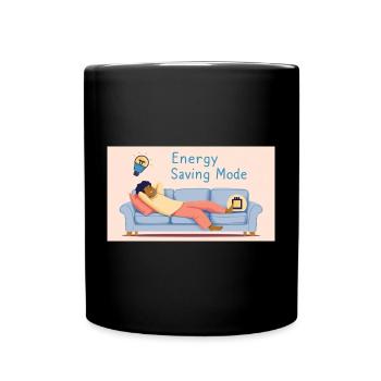 Ich bin nicht faul ich bin im Energiesparmodus - Tasse einfarbig - Schwarz - Vorne