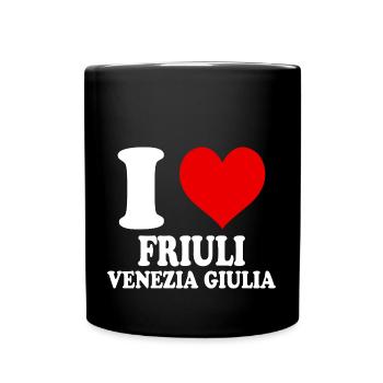 Ich liebe Friaul-Julisch Venetien Giulia Lustiges Herz - Tasse einfarbig - Schwarz - Vorne