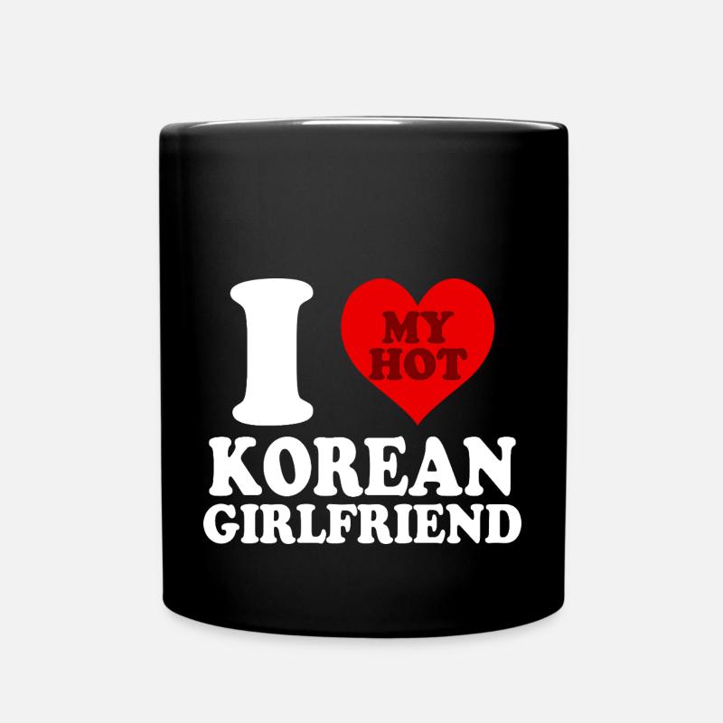 I Love My Korean Girlfriend Cuore Funny - Tazza monocolore - nero