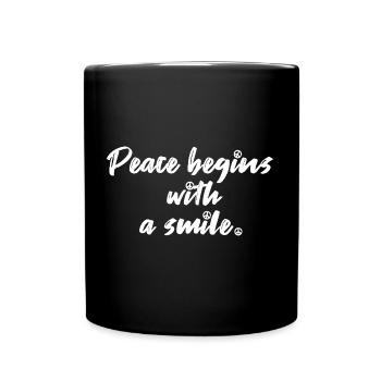 La paix commence par le sourire Zitat Frieden - Mug uni - noir - Devant