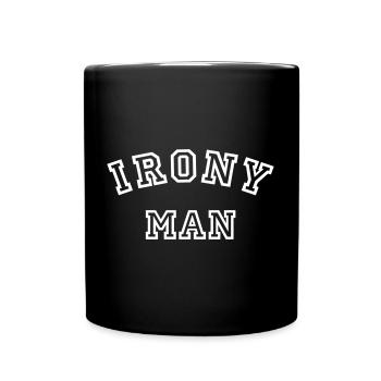 Irony man - Tasse einfarbig - Schwarz - Vorne
