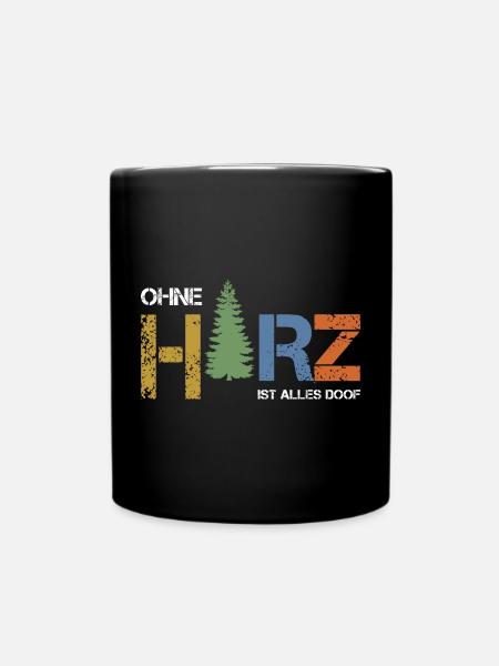 Ohne Harz ist alles doof - Tasse einfarbig - Schwarz