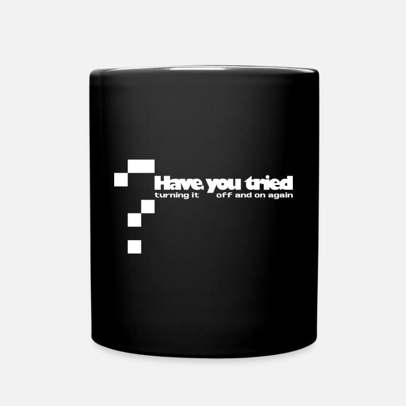 Have you tried... - Full Colour Mug - black