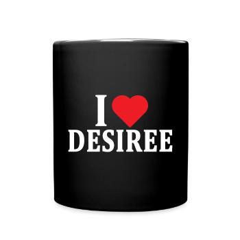 t-shirt J’adore Desiree t-shirt idée cadeau - Mug uni - noir - Devant