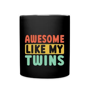 Fantastique comme mes jumeaux - Mug uni - noir - Devant