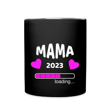 Mama 2023 Schwangerschaf Baby-Party Geburt Idee - Tasse einfarbig - Schwarz - Vorne
