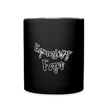 Equality fan - Tasse einfarbig - Schwarz - Vorne