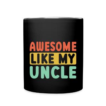 Brillant comme mon oncle - Mug uni - noir - Devant