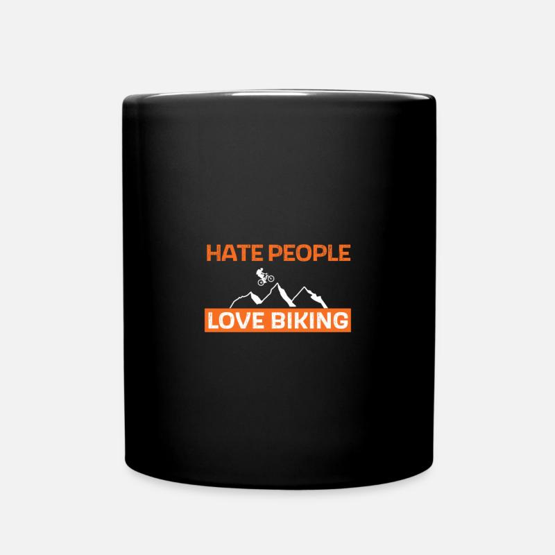 Hate people - love biking - Tasse einfarbig - Schwarz