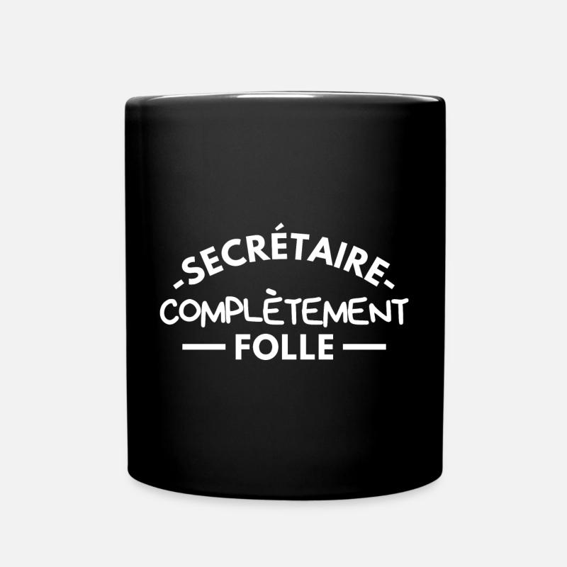 secrétaire complètement folle - Mug uni - noir