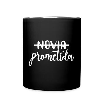 Prometida Fiancée Engagement Wedding Bride To Be - Full Colour Mug - black - Front