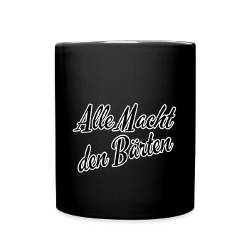 Alle Macht den Bärten - Tasse einfarbig - Schwarz - Vorne