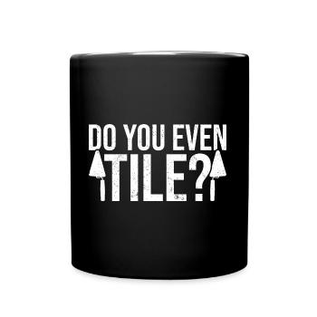Tiler Tile Setter Tiles - Full Colour Mug - black - Front