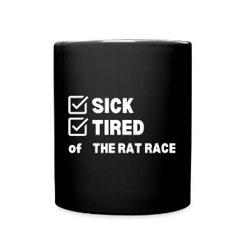 Sick and Tired - Tasse einfarbig - Schwarz - Vorne