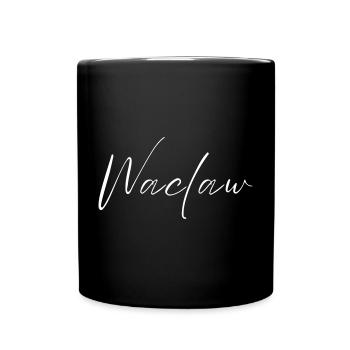 Waclaw Name T-Shirt Geschenk Für Männer - Tasse einfarbig - Schwarz - Vorne