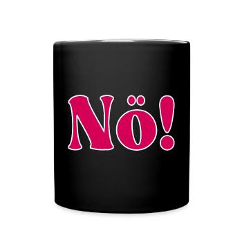 NÖ - NEIN SAGEN - Tasse einfarbig - Schwarz - Vorne