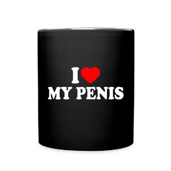 I love my penis - Tasse einfarbig - Schwarz - Vorne