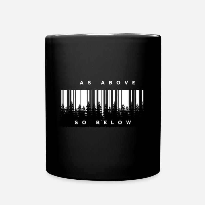 Wie oben, so unten Forest Barcode - Tasse einfarbig - Schwarz