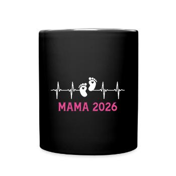 Mama 2026 Herzschlag Werdende Mutter 2026 - Tasse einfarbig - Schwarz - Vorne