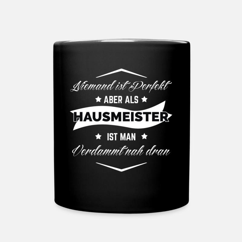 Hausmeister Perfekt - Tasse einfarbig - Schwarz