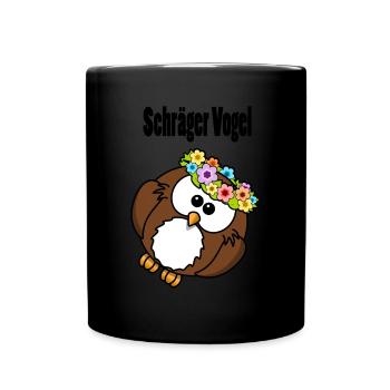 Schräger Vogel - Tasse einfarbig - Schwarz - Vorne
