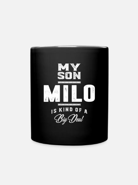Mein Sohn Milo - Tasse einfarbig - Schwarz