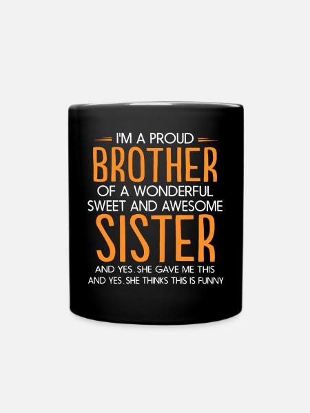 Je suis un fier frère d'une merveilleuse soeur douce - Mug uni - noir