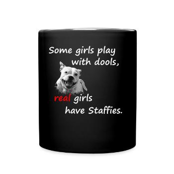 Real girls have staffies - Full Colour Mug - black - Front