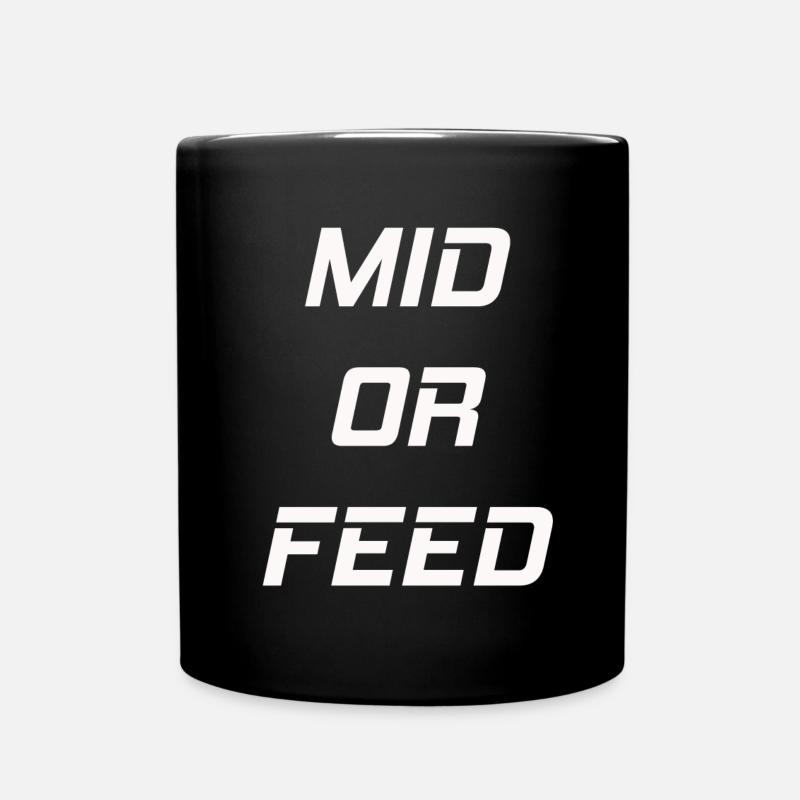 LoL- mid or feed - Full Colour Mug - black