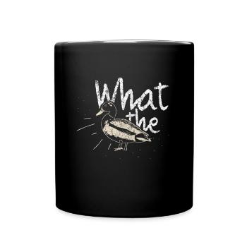 Duck saying - Full Colour Mug - black - Front