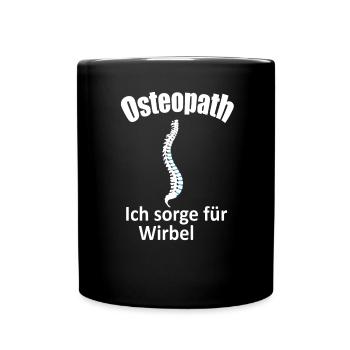Osteopath, Ich sorge für Wirbel, shirt Geschenk - Tasse einfarbig - Schwarz - Vorne