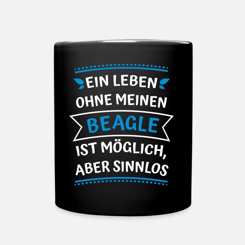 Ein Leben ohne meinen Beagle - Tasse einfarbig - Schwarz