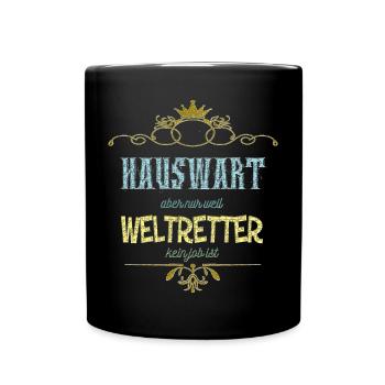 Hauswart Weltretter - Tasse einfarbig - Schwarz - Vorne