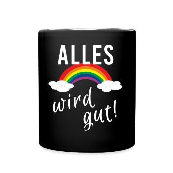 Alles wird gut Regenbogen zuhause Corona Virus - Tasse einfarbig - Schwarz - Vorne