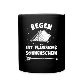 REGEN IST FLÜSSIGER SONNENSCHEIN | Camping Shirt - Tasse einfarbig - Schwarz - Vorne