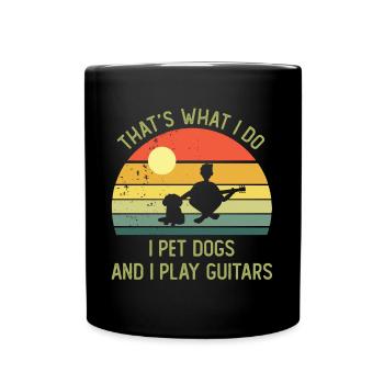 C'EST CE QUE JE FAIS JE PET DOGS ET JE JOUE DE LA GUITARE - Mug uni - noir - Devant