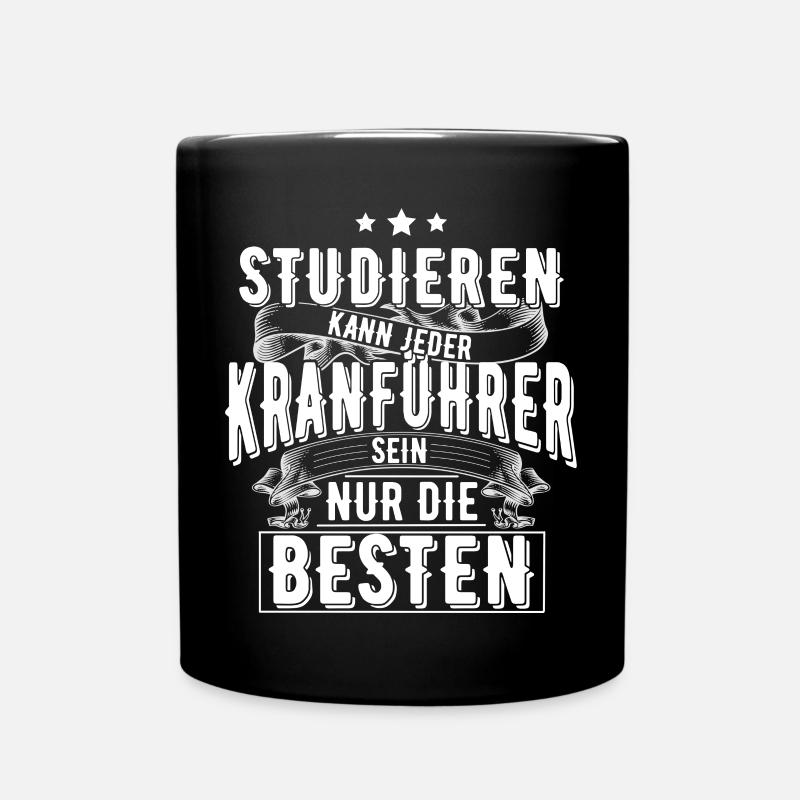 Kranführer - Tasse einfarbig - Schwarz