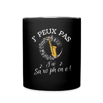 je peux pas, j'ai saxophone - Mug uni - noir - Devant